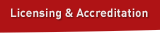 Licensing and Accreditation